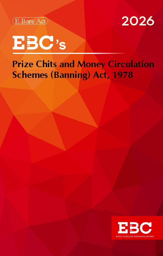 Prize Chits and Money Circulation Schemes (Banning) Act, 1978<br>Bare ACt (Print/eBook)</br>