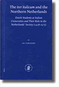 The iter italicum and the Northern Netherlands. [2004 Edition]