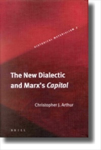 The New Dialectic and Marx's Capital [2003 Edition] [Paperback]