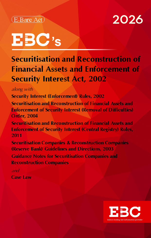 Securitisation And Reconstruction of Financial Assets And Enforcement of Security Interest Act, 2002 Bare Act (Print/eBook)