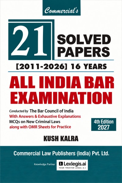 21 Solved Papers for All India Bar Examination (2011-2026) | 16 Years AIBE Papers with Answers & Exhaustive Explanations