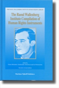 The Raoul Wallenberg Institute Compilation of Human Rights Instruments