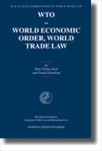 WTO - World Economic Order, World Trade Law