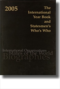 The International Year Book and Statesmen's Who's Who 2005 [2004 Edition] [Hardback]