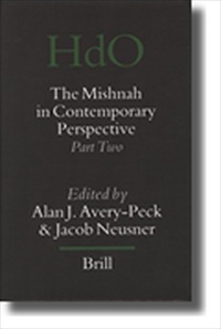 The Mishnah in Contemporary Perspective [2006 Edition] [Hardback]