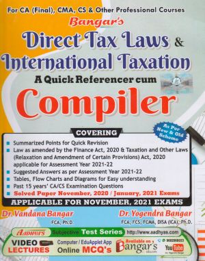 Yogendra Bangar Comprehensive Guide To Direct Tax Laws And International Taxation A Quick Referencer Cum Compiler Assessment Year 2020-21 Applicable For 2021
