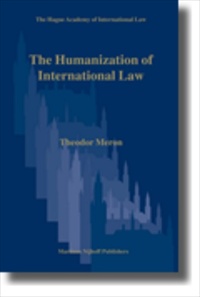The Humanization of International Law [2006 Edition] [Hardback]