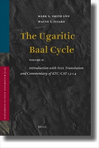 The Ugaritic Baal Cycle [2008 Edition] [Hardback]