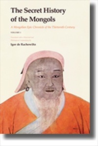 The Secret History of the Mongols [2006 Edition] [Hardback]