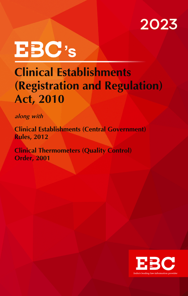 Clinical Establishments (Registration and Regulation ) Act, 2010 Bare