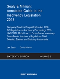 Sealy & Milman: Annotated Guide to the Insolvency Legislation - Volume 2