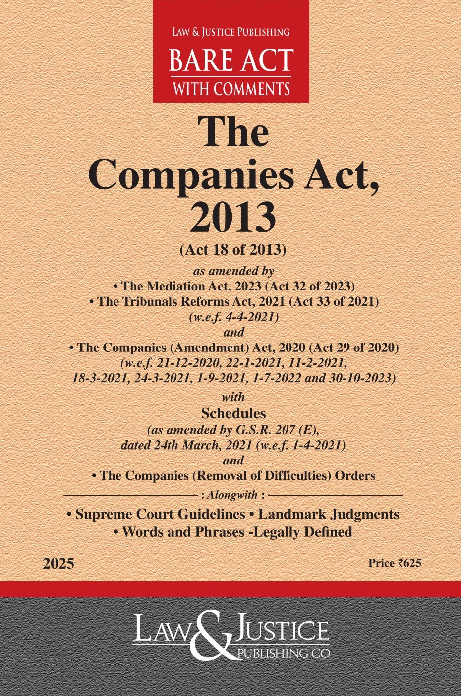 Companies Act, 2013 (as amended by Act 32 of 2023) with Schedules and Orders