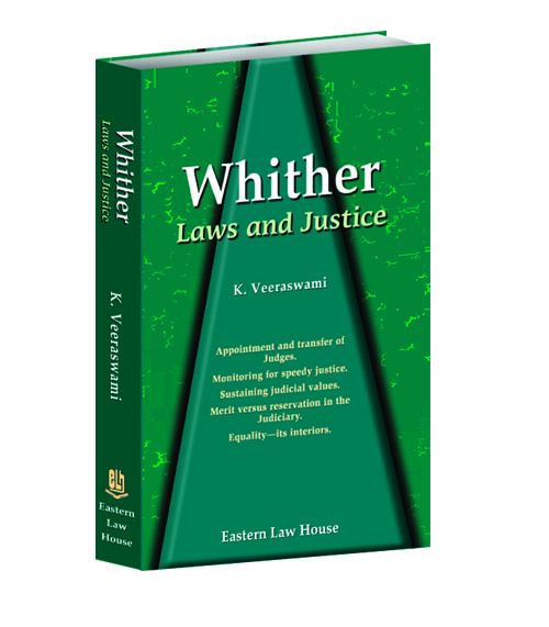 Whither Laws & Justice
