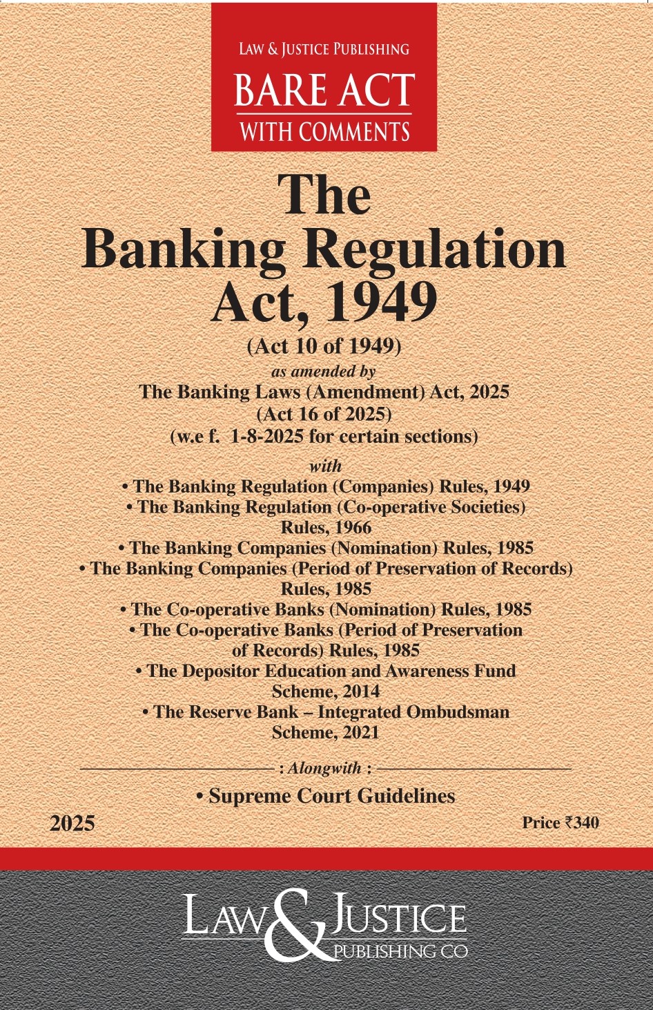 Banking Regulation Act, 1949 (as amended by Act of 17 of 2021) with Rules and Scheme