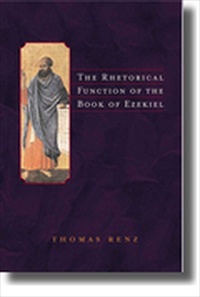 The Rhetorical Function of the Book of Ezekiel [1999 Edition] [Hardback]