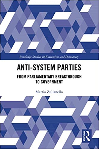 Anti-System Parties: From Parliamentary Breakthrough To Government