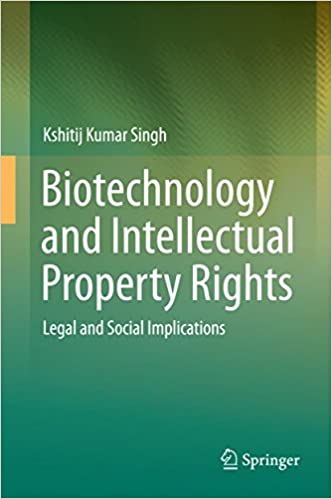 Biotechnology And Intellectual Property Rights