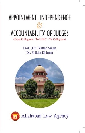 Appointment, Independence and Accountability Of Judges