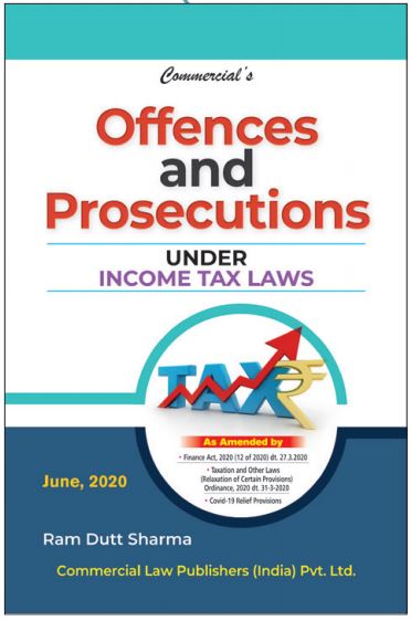 OFFENCES & PROSECUTIONS Under Income-Tax Law
