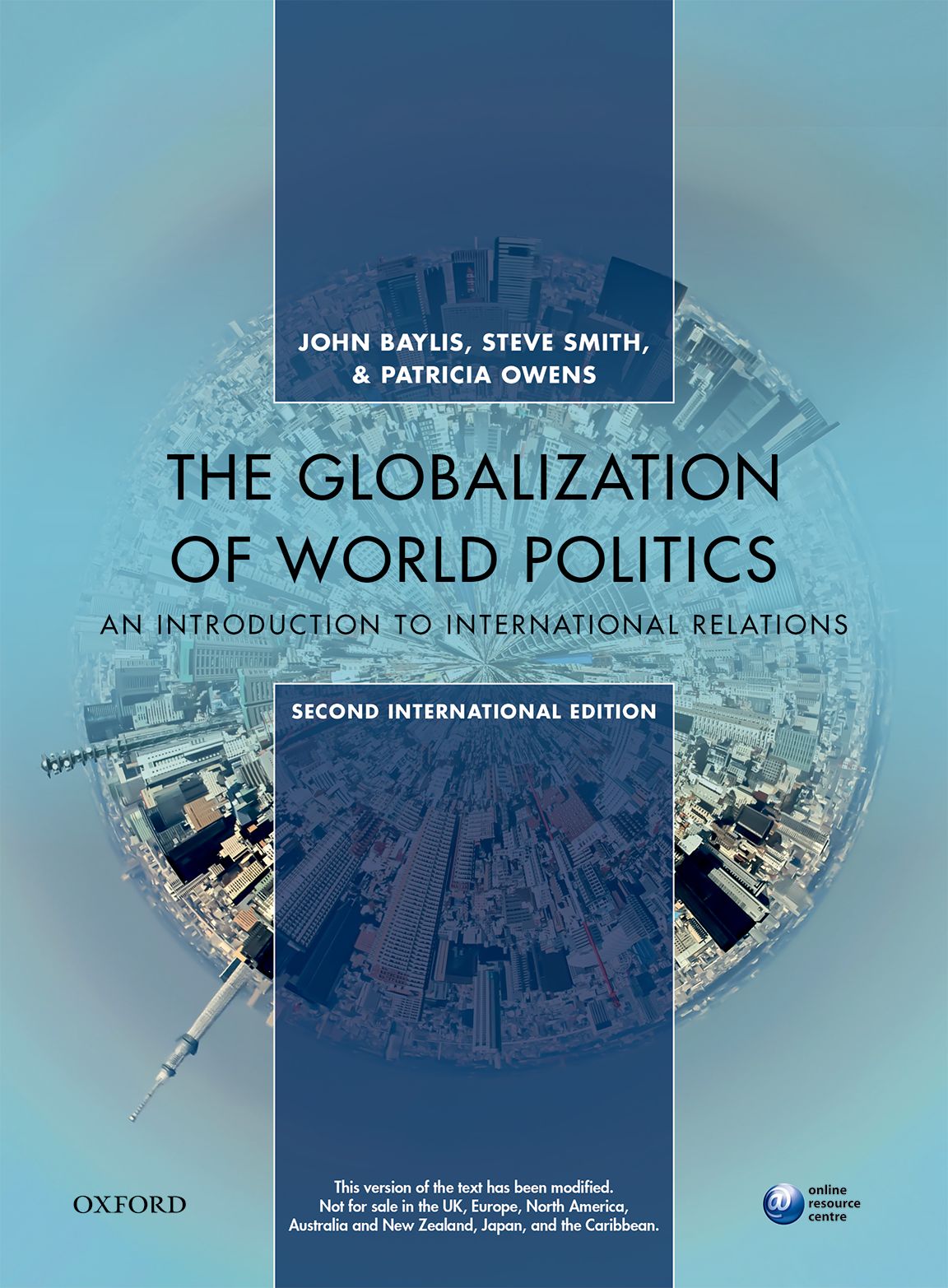 The Globalization of World Politics - An Introduction to International Relations