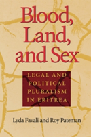 Blood, Land, and Sex