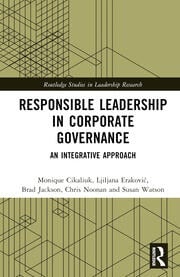 Responsible Leadership in Corporate Governance: An Integrative Approach
