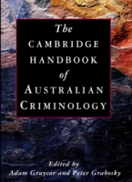 Cambridge Handbook of Australian Criminology
