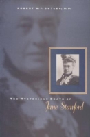 Mysterious Death of Jane Stanford