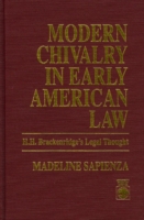 Modern Chivalry in Early American Law