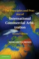 Principles and Practice of International Commercial Arbitration