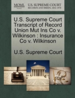 U.S. Supreme Court Transcript of Record Union Mut Ins Co V. Wilkinson