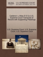 Calderon V. Atlas S S Co U.S. Supreme Court Transcript of Record with Supporting Pleadings