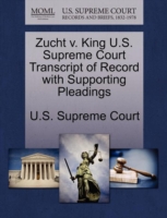 Zucht V. King U.S. Supreme Court Transcript of Record with Supporting Pleadings