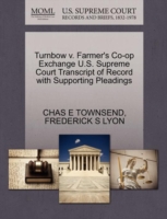 Turnbow V. Farmer's Co-Op Exchange U.S. Supreme Court Transcript of Record with Supporting Pleadings