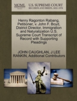 Henry Ragonton Rabang, Petitioner, V. John F. Boyd, District Director, Immigration and Naturalization U.S. Supreme Court Transcript of Record with Supporting Pleadings