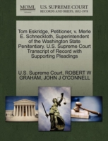 Tom Eskridge, Petitioner, V. Merle E. Schneckloth, Superintendent of the Washington State Penitentiary. U.S. Supreme Court Transcript of Record with Supporting Pleadings