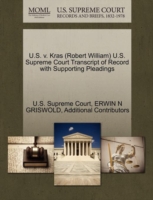 U.S. V. Kras (Robert William) U.S. Supreme Court Transcript of Record with Supporting Pleadings
