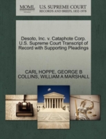Desoto, Inc. V. Cataphote Corp. U.S. Supreme Court Transcript of Record with Supporting Pleadings