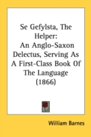 Se Gefylsta, The Helper