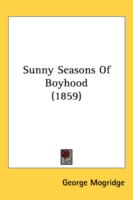 Sunny Seasons Of Boyhood (1859)