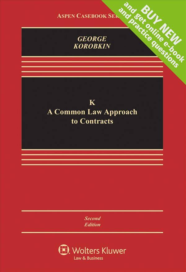 K: A Common Law Approach to Contracts 