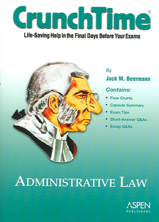 Administrative Law Crunchtime