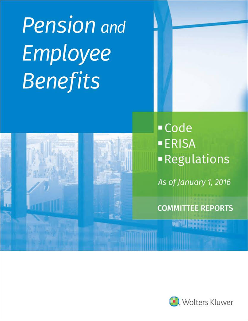 Pension and Employee Benefits Code Erisa Committee Reports 