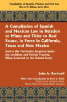 Compilation of Spanish and Mexican Law