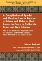 Compilation of Spanish and Mexican Law