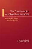 The Transformation of Labour Law in Europe