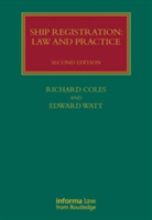 Ship Registration: Law and Practice - 2nd Edition