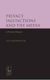 Privacy Injunctions and the Media