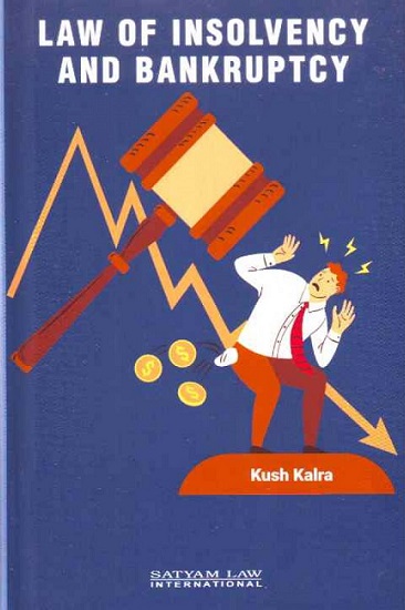 Law of Insolvency And Bankruptcy
