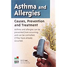 Asthma and Allergies: Causes, Prevention and Treatment